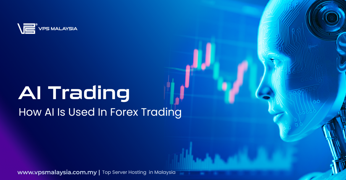 AI Trading | How AI Is Used In Forex Trading 14 AI Trading