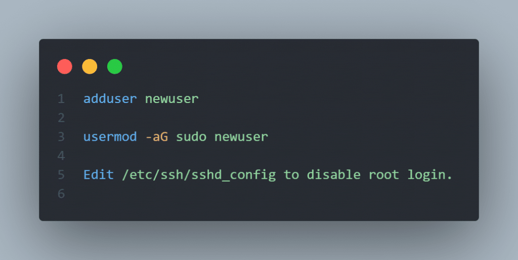 Creating a New User and Disabling Root Login